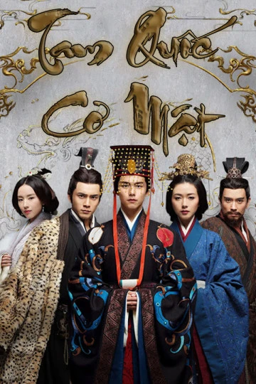 Tam Quốc Cơ Mật | Secret Of The Three Kingdoms (2018) Tam Quốc Cơ Mật | Secret Of The Three Kingdoms (2018)