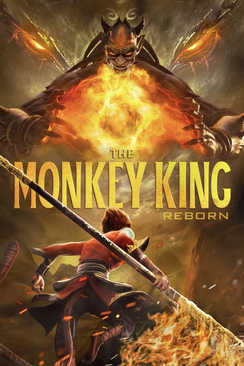 Tây Du Ký: Tái Thế Yêu Vương | The Monkey King: Reborn (2021) Tây Du Ký: Tái Thế Yêu Vương | The Monkey King: Reborn (2021)