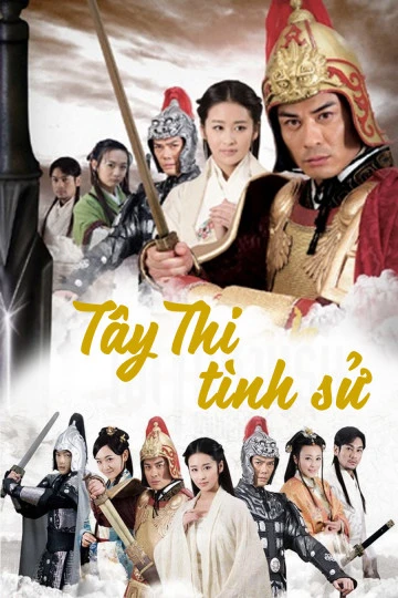 Tây Thi Tình Sử | Hero (2012) Tây Thi Tình Sử | Hero (2012)