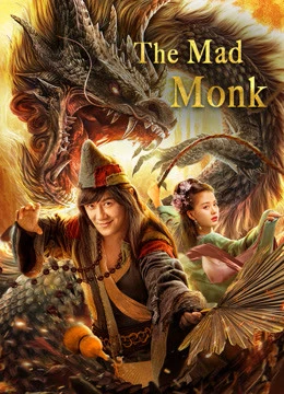 Tế Công: Hàng Long La Hán | The Mad Monk (2021) Tế Công: Hàng Long La Hán | The Mad Monk (2021)