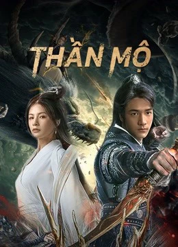 Thần Mộ | The Warrior From Sky (2021) Thần Mộ | The Warrior From Sky (2021)