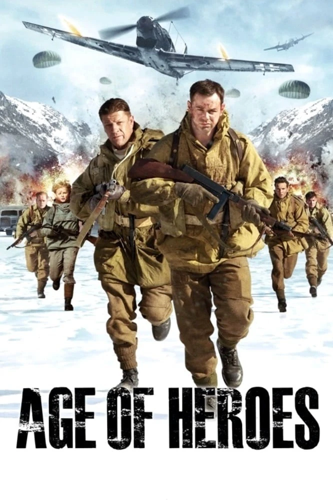 Thời Đại Anh Hùng | Age of Heroes (2011) Thời Đại Anh Hùng | Age of Heroes (2011)