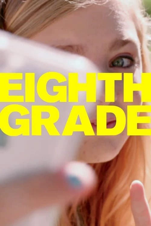 Thời Trung Học | Eighth Grade (2018) Thời Trung Học | Eighth Grade (2018)