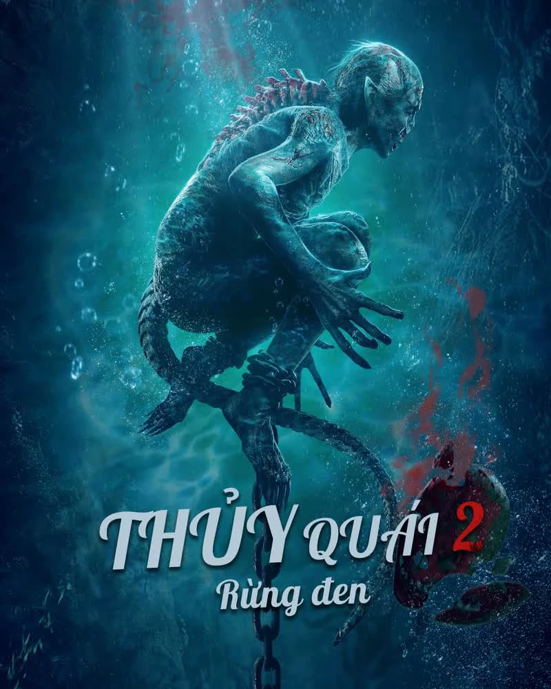 Thủy Quái 2: Rừng đen | Water Monster (2021) Thủy Quái 2: Rừng đen | Water Monster (2021)