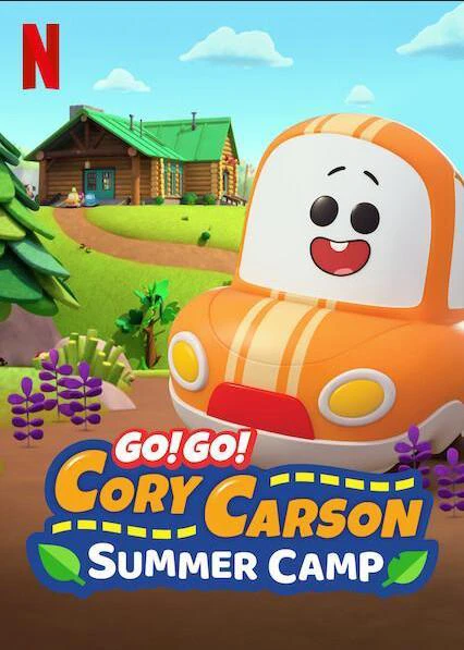 Tiến lên nào Xe Nhỏ! Trại hè | A Go! Go! Cory Carson Summer Camp (2020) Tiến lên nào Xe Nhỏ! Trại hè | A Go! Go! Cory Carson Summer Camp (2020)