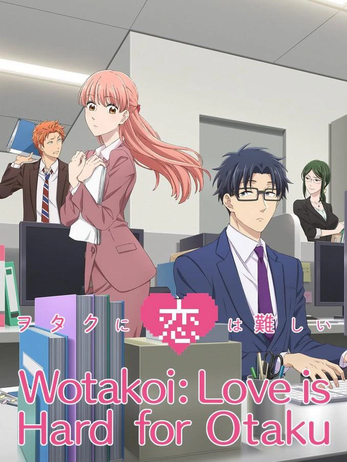 Tình Yêu Thật Khó Với Một Otaku | Otaku ni Koi wa Muzukashii, It's Difficult to Love an Otaku, Otakoi (2018) Tình Yêu Thật Khó Với Một Otaku | Otaku ni Koi wa Muzukashii, It's Difficult to Love an Otaku, Otakoi (2018)