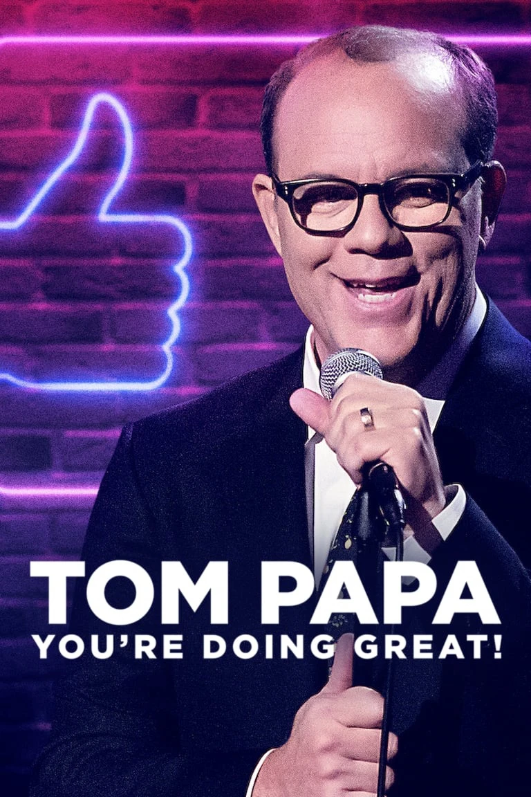 Tom Papa: Mọi Việc Đều Ổn | Tom Papa: You're Doing Great! (2020) Tom Papa: Mọi Việc Đều Ổn | Tom Papa: You're Doing Great! (2020)