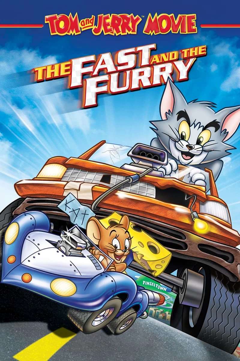 Tom và Jerry: Quá Nhanh Quá Nguy Hiểm | Tom and Jerry: The Fast and the Furry (2005) Tom và Jerry: Quá Nhanh Quá Nguy Hiểm | Tom and Jerry: The Fast and the Furry (2005)