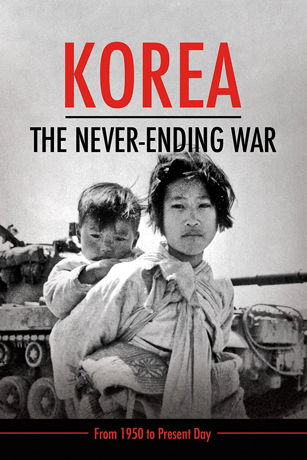 Triều Tiên: Cuộc Chiến Không Hồi Kết | Korea: The Never-Ending War (2019) Triều Tiên: Cuộc Chiến Không Hồi Kết | Korea: The Never-Ending War (2019)