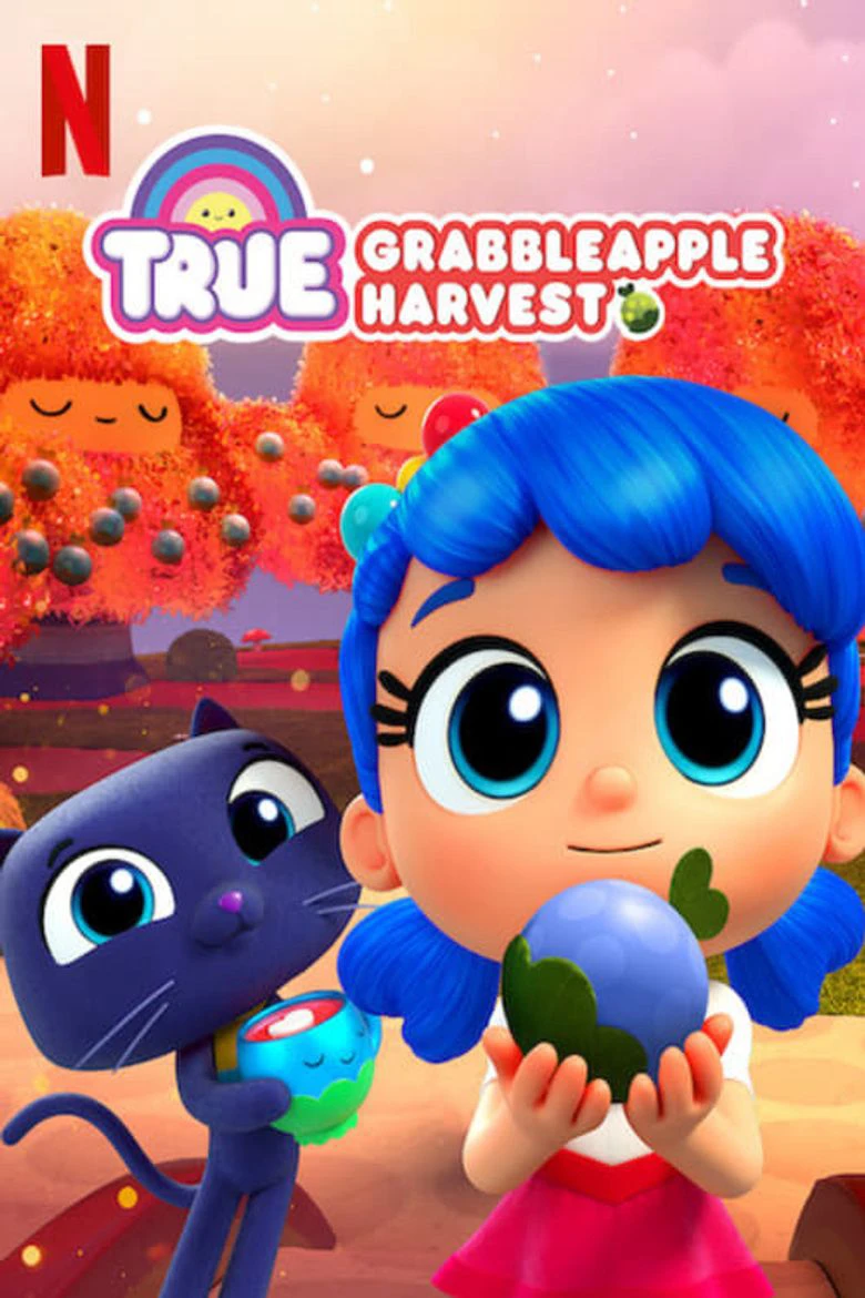 True: Lễ hội Táo dễ hái | True: Grabbleapple Harvest (2019) True: Lễ hội Táo dễ hái | True: Grabbleapple Harvest (2019)