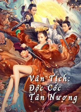 Vân Tịch: Độc Cốc Tân Nương | Poison Valley Bride (2020) Vân Tịch: Độc Cốc Tân Nương | Poison Valley Bride (2020)