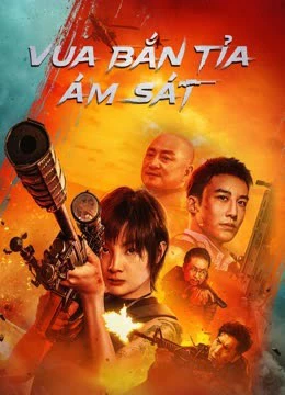 Vua Bắn Tỉa: Ám Sát | THE SNIPER (2023) Vua Bắn Tỉa: Ám Sát | THE SNIPER (2023)