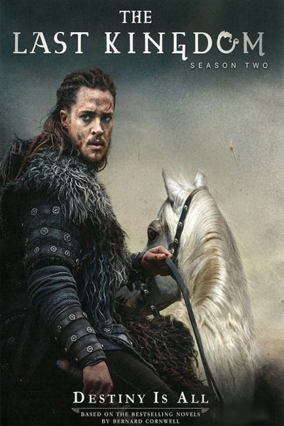 Vương triều cuối cùng (Phần 2) | The Last Kingdom (Season 2) (2017) Vương triều cuối cùng (Phần 2) | The Last Kingdom (Season 2) (2017)
