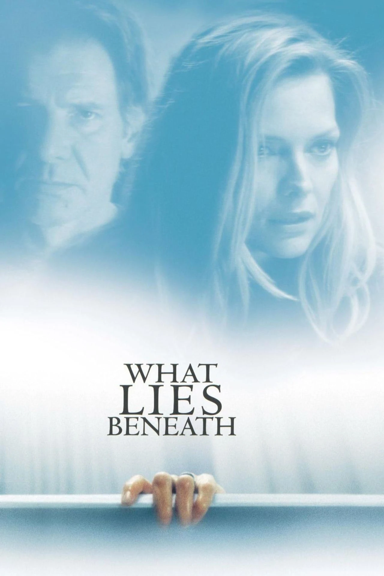 What Lies Beneath | What Lies Beneath (2000) What Lies Beneath | What Lies Beneath (2000)