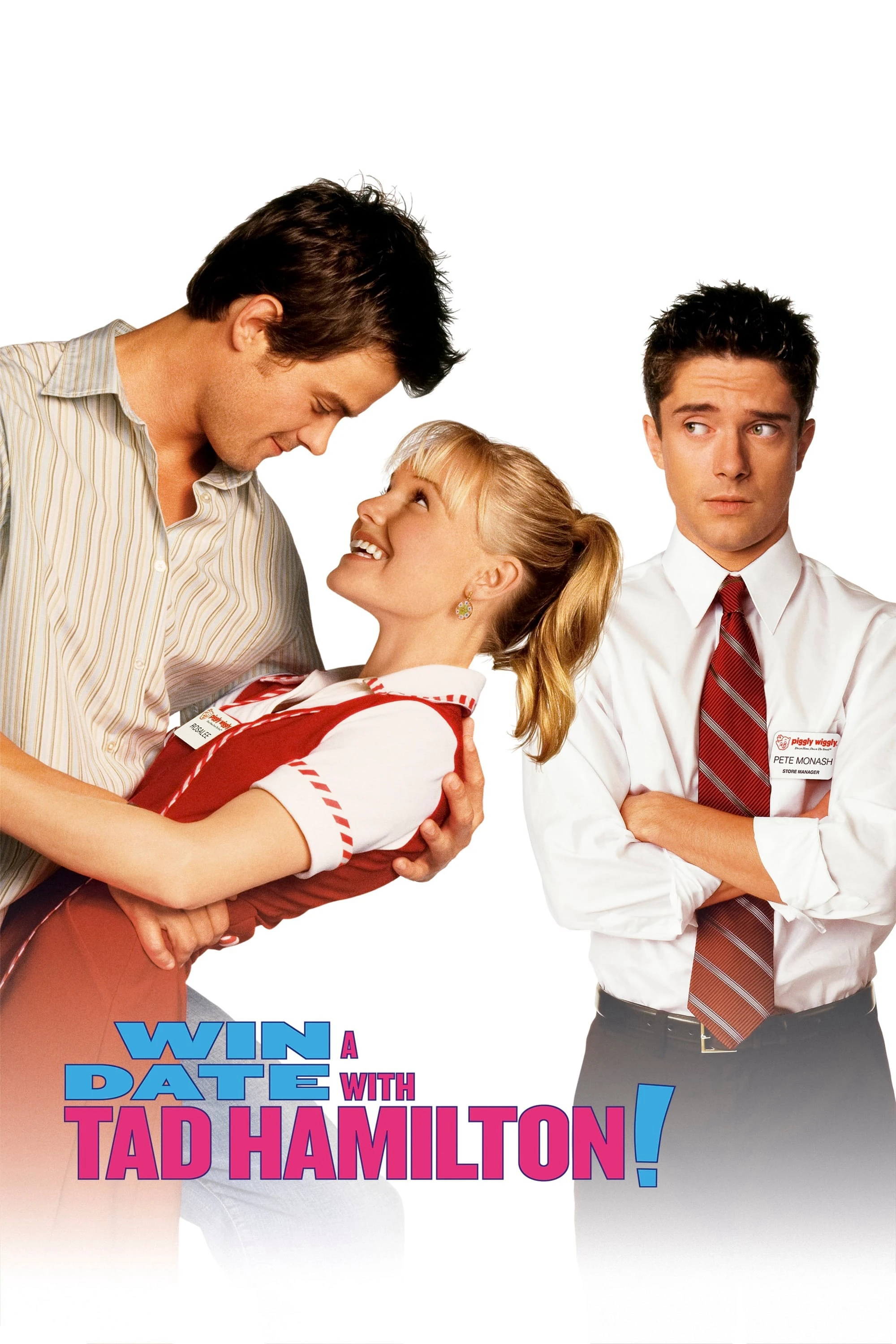 Win a Date with Tad Hamilton! | Win a Date with Tad Hamilton! (2004) Win a Date with Tad Hamilton! | Win a Date with Tad Hamilton! (2004)